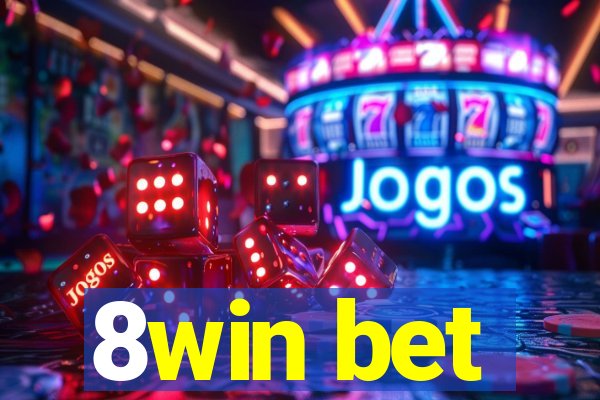 8win bet